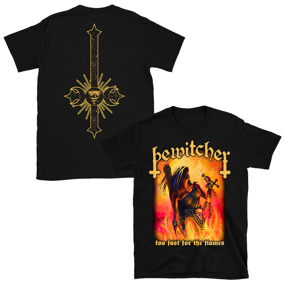 Bewitcher - Too Fast For Flames T-Shirt - Black