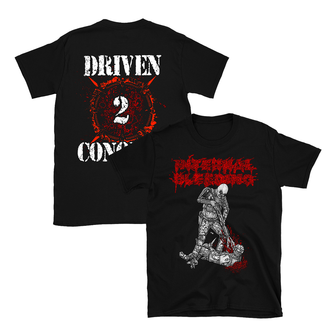 Internal Bleeding - Driven 2 Conquer T-Shirt - Black