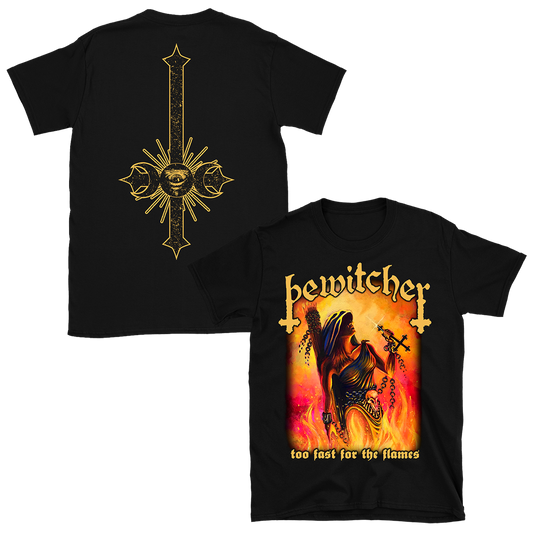 Bewitcher - Too Fast For Flames T-Shirt - Black